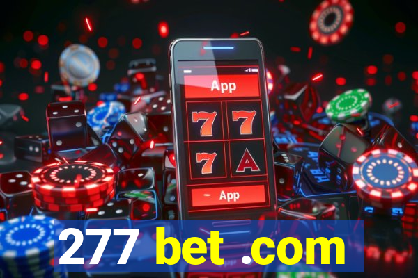 277 bet .com